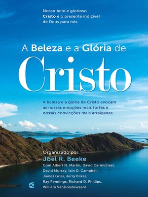 cover image of A beleza e a Glória de Cristo